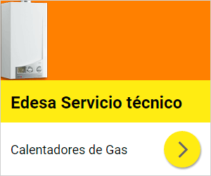 Edesa Servicio técnico Calentadores de Gas